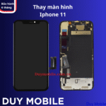 Thay màn hình Iphone 11