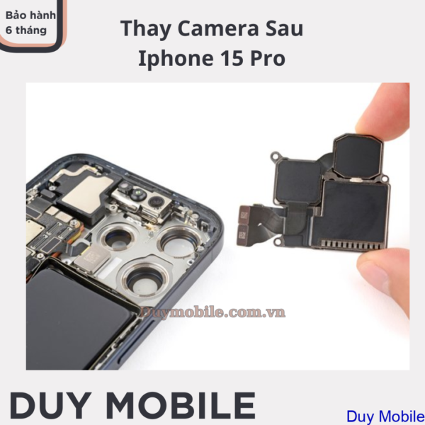 Thay Camera sau Iphone 15 Pro