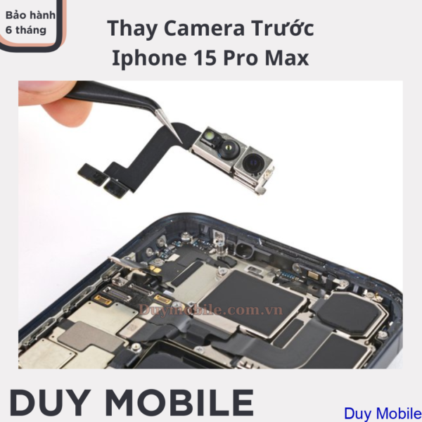 Thay Camera Trước iPhone 15 Pro Max