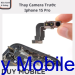 Thay Camera trước Iphone 15 Pro