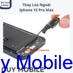 Thay Loa Ngoài iPhone 15 Pro Max