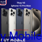 Thay Vỏ iPhone 15 Pro Max