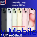 Thay Mặt Sau / Nắp Lưng iPhone 15 Plus