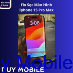 Sửa Màn Hình iPhone 15 Pro Max Bị Sọc