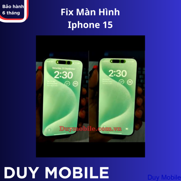 Sửa Màn Hình iPhone 15 Bị Xanh