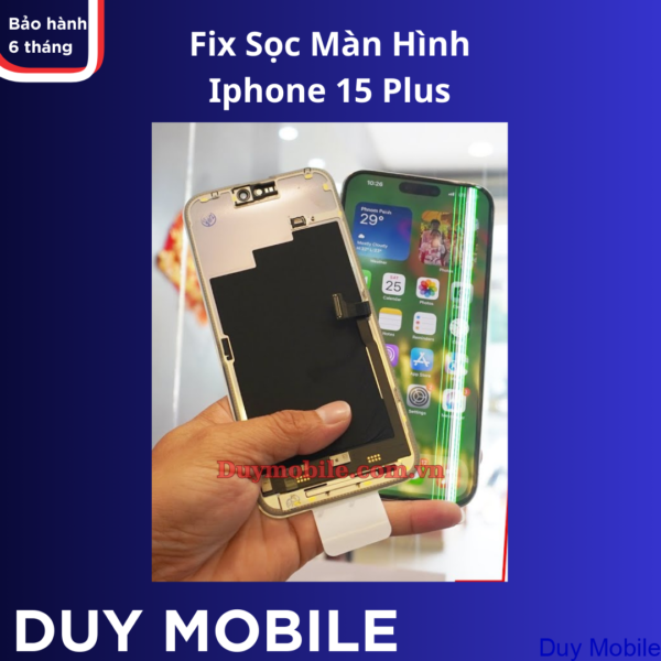 Sửa Màn Hình iPhone 15 Plus Bị Sọc