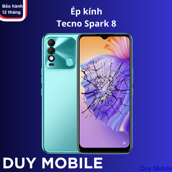 Ép kính Tecno Spark 8