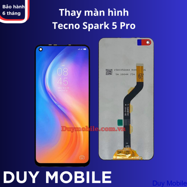 Thay màn hình Tecno Spark 5 Pro
