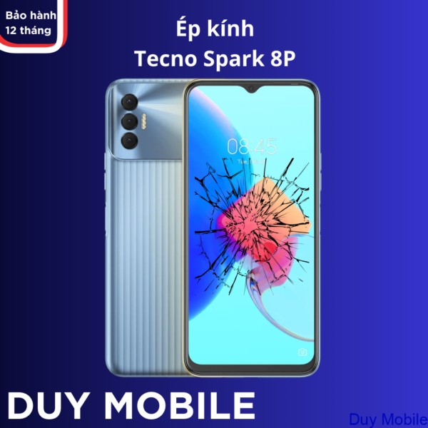 Ép kính Tecno Spark 8P