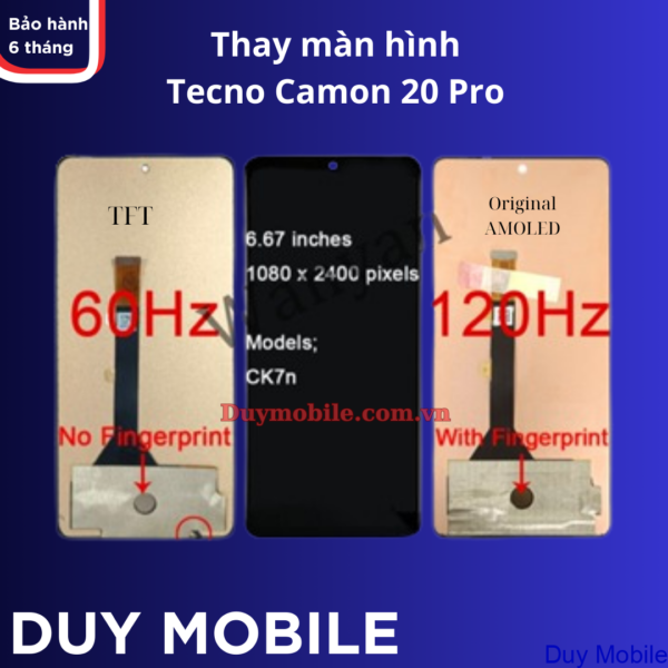 Thay màn hình Tecno Camon 20 Pro