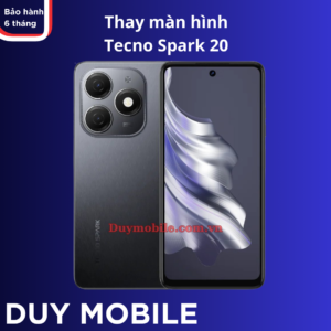 Thay màn hình Tecno Spark 20