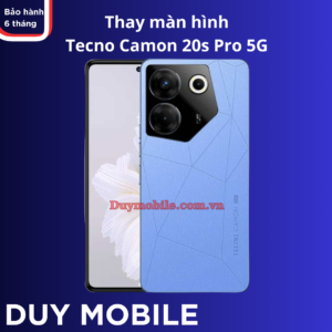 Thay màn hình Tecno Camon 20s Pro 5G