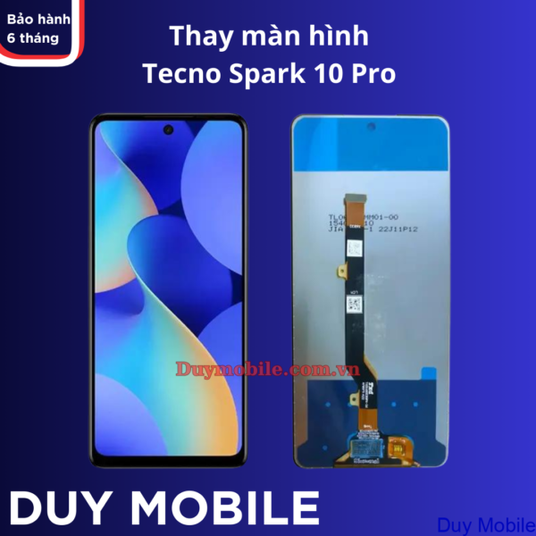 Thay màn hình Tecno Spark 10 Pro