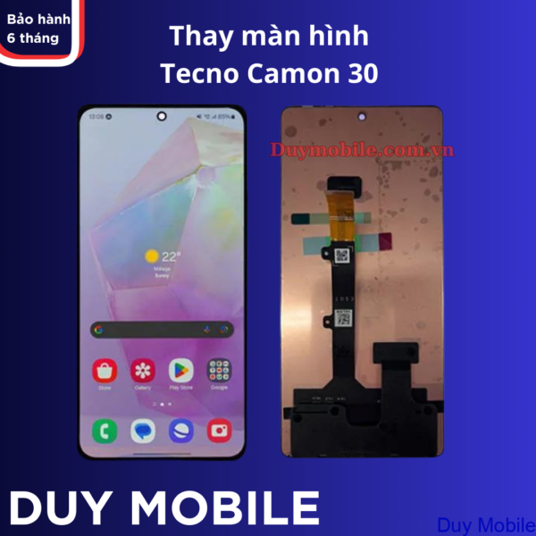 Thay màn hình Tecno Camon 30