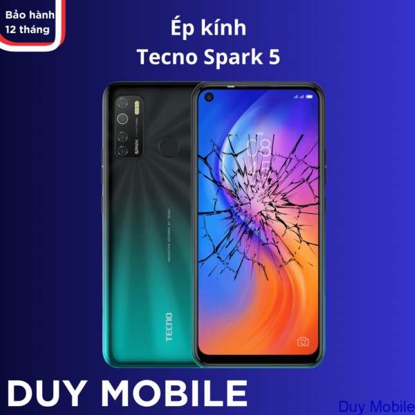 Ép kính Tecno Spark 5
