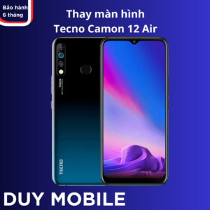 Thay màn hình Tecno Camon 12 Air