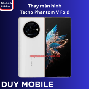 Thay màn hình Tecno Phantom V Fold