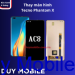 Thay màn hình Tecno Phantom X