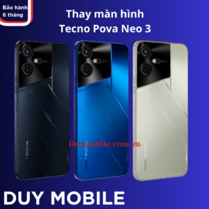 Thay màn hình Tecno Pova Neo 3