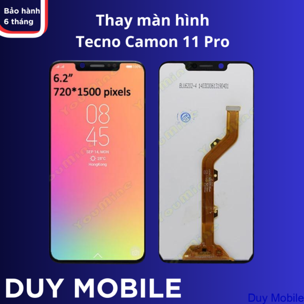 Thay màn hình Tecno Camon 11 Pro