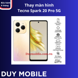 Thay màn hình Tecno Spark 20 Pro 5G