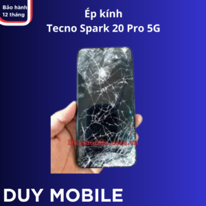 Ép kính Tecno Spark 20 Pro 5G