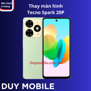 Thay màn hình Tecno Spark 20P