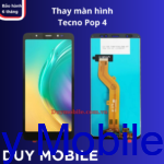 Thay màn hình Tecno Pop 4