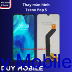 Thay màn hình Tecno Pop 5