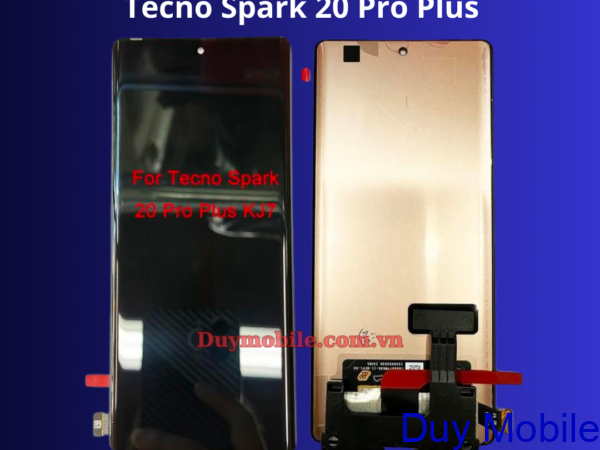 Thay màn hình Tecno Spark 20 Pro Plus