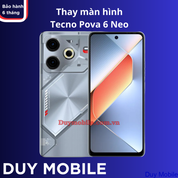 Thay màn hình Tecno Pova 6 Neo chính hãng