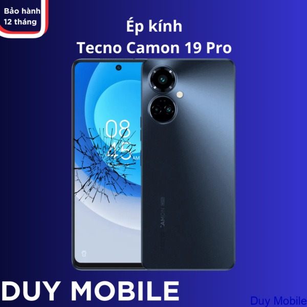 Ép kính Tecno Camon 19 Pro