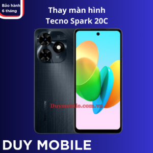 Thay màn hình Tecno Spark 20C