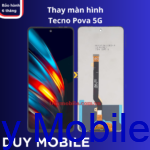 Thay màn hình Tecno Pova 5G