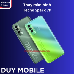 Thay màn hình Tecno Spark 7P