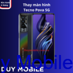 Thay màn hình Tecno Pova 5G - Hình ảnh 2