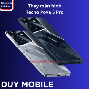 Thay màn hình Tecno Pova 5 Pro