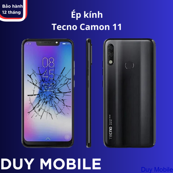 Ép kính Tecno Camon 11