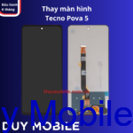 Thay màn hình Tecno Pova 5