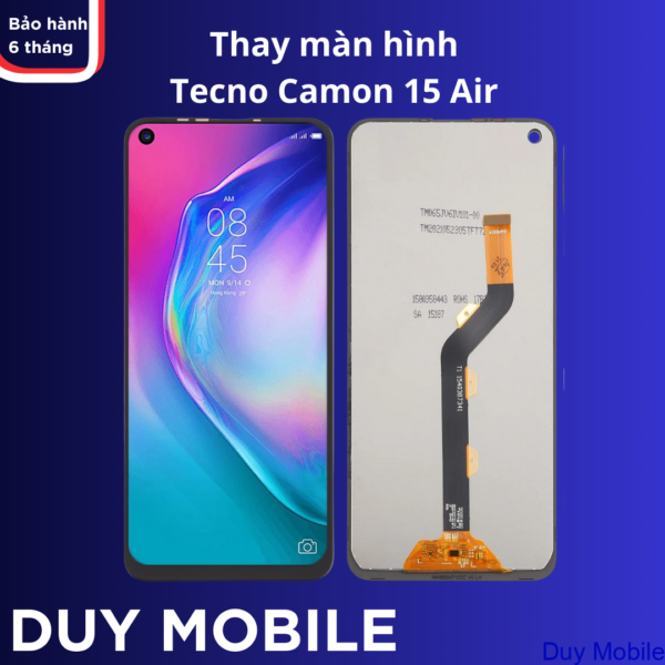 Thay màn hình Tecno Camon 15 Air