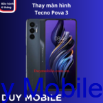 Thay màn hình Tecno Pova 3 - Hình ảnh 2