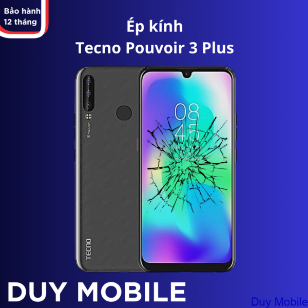 Ép kính Tecno Pouvoir 3 Plus