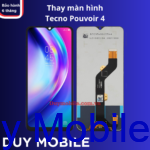 Thay màn hình Tecno Pouvoir 4
