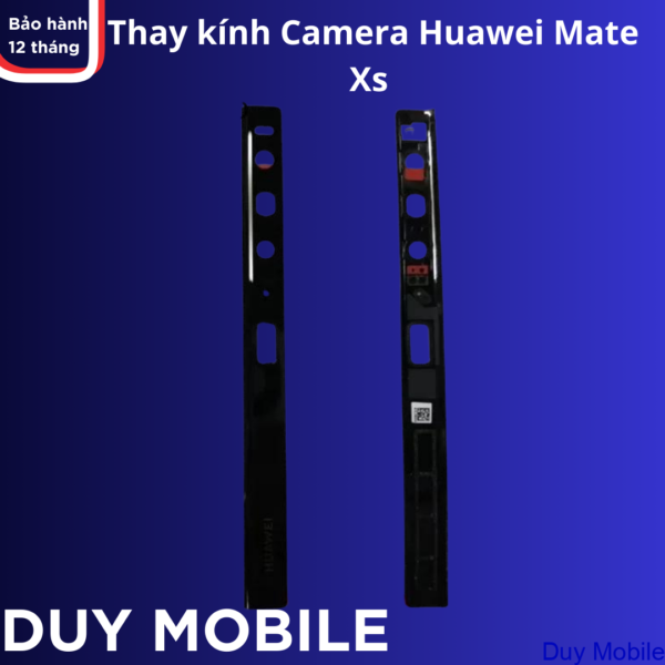 Thay kính Camera Huawei Mate Xs