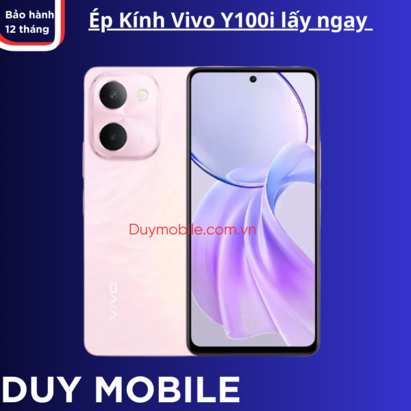 Ép Kính Vivo Y100i lấy ngay