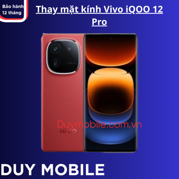 Thay mặt kính Vivo iQOO 12 Pro