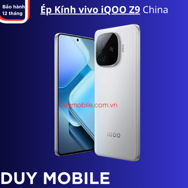 Ép Kính vivo iQOO Z9 China