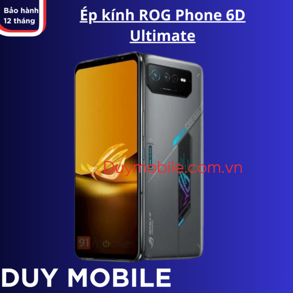 Ép kính ROG Phone 6D Ultimate