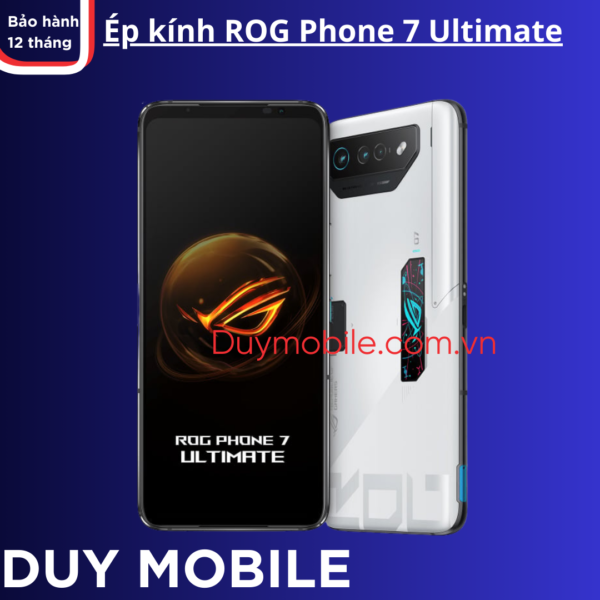 Ép kính ROG Phone 7 Ultimate