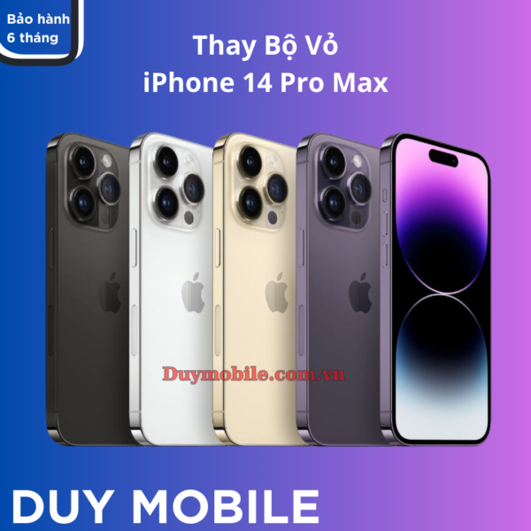 Thay Bộ Vỏ iPhone 14 Pro Max